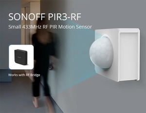 SONOFF PIR3-RF 433MHz Motion Sensor - Wireless PIR Detector for Smart Home, 90° Detection Angle, 5-8m Range, Works with RF Bridges, No WiFi Required